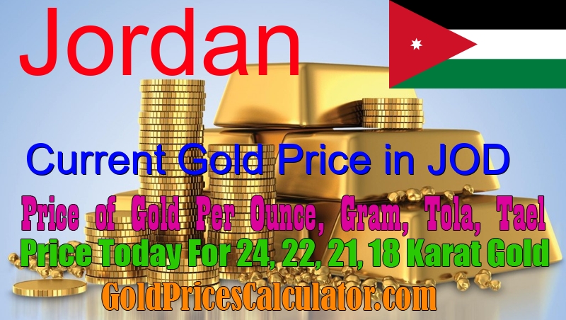 Gold Price Today In Jordan, Gold Rate In Jordanian Dinar (JOD)