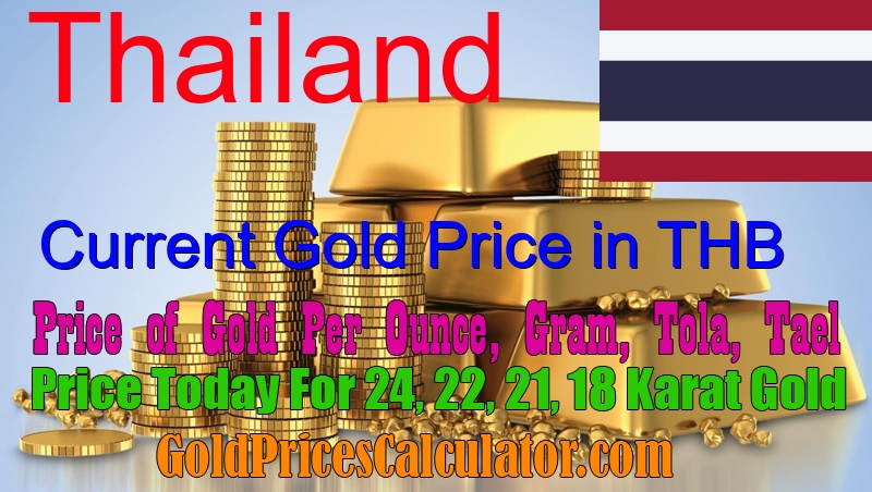 gold-price-today-in-thailand-gold-rate-in-thai-baht-thb